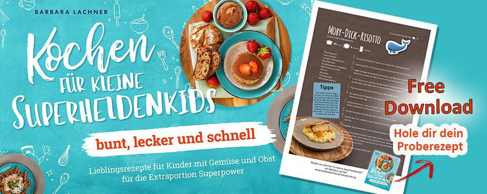 Gesundes essen für Kinder - Hole dir ein Proberezept aus diesem bunten Kochbuch - Free Download